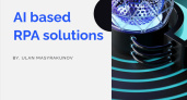 Масыракунов Улан «RPA-решения на базе AI»